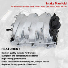 Load image into Gallery viewer, NINTE For Mercedes - Benz C280 E350 CLK350 GLK350 SLK350 ML350Intake Manifold Assembly A2721402401 - NINTE