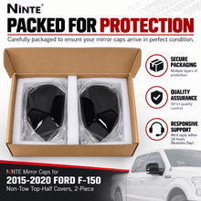 Load image into Gallery viewer, NINTE Mirror Caps for 2015-2020 Ford F-150, Non-Tow Top-Half Covers, 2-Piece - NINTE