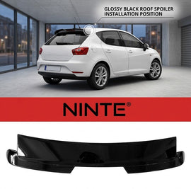 NINTE Rear Roof Spoiler Wing Fit For Seat Ibiza MK4 6J 5-Door 2008-2017 Painted Gloss Black One Piece Sport Style Without Logo - NINTE