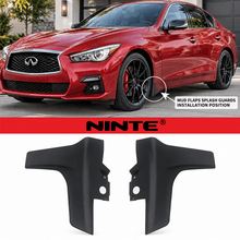 Load image into Gallery viewer, NINTE Front Mud Flaps Splash Guards Fit for Infiniti Q50 / Q50S 2014-2023 Unpainted Matte Black ABS Bolt-On Kit - NINTE